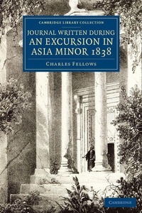 Abbildung von: Journal Written during an Excursion in Asia Minor 1838 - Cambridge University Press
