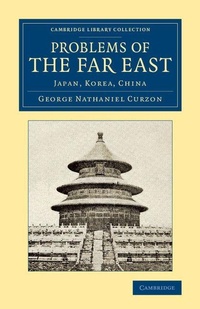 Enlarge image Cover: Problems of the Far East - Cambridge University Press