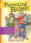 Cover: Parenting Rules! - BroadStreet Publishing