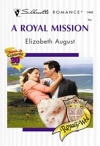 Enlarge image Cover: A Royal Mission - Mills & Boon