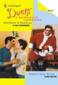 Cover: Mistletoe & Mayhem / Santa's Sexy Secret - Mills & Boon