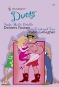 Cover: Truly, Madly, Briefly / Tried And True - Mills & Boon