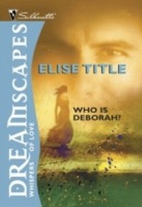Enlarge image Cover: Who Is Deborah? - Mills & Boon