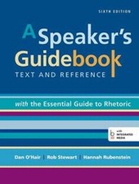 Enlarge image Cover: A Speaker's Guidebook with the Essential Guide to Rhetoric - Bedford/Saint Martin's