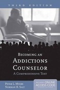 Bild: Becoming an Addictions Counselor: A Comprehensive Text - BOOK ONLY - Jones and Bartlett Publishers, Inc