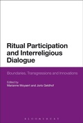 Cover: Ritual Participation and Interreligious Dialogue - Bloomsbury Academic