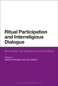Abbildung von: Ritual Participation and Interreligious Dialogue - Bloomsbury Academic