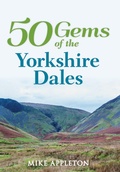 Cover: 50 Gems of the Yorkshire Dales - Amberley Publishing