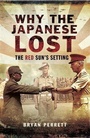 Cover: Why the Japanese Lost - Pen and Sword