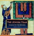 Cover: The Jewish Year - Stewart, Tabori & Chang Inc