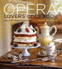 Enlarge image Cover: Opera Lover's Cookbook - Stewart, Tabori & Chang Inc
