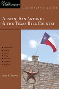 Cover: Explorer's Guide Austin, San Antonio & the Texas Hill Country: A Great Destination - Countryman Press Inc.
