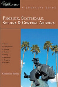 Abbildung von: Phoenix, Scottsdale, Sedona and Central Arizona - Berkshire House Publishers
