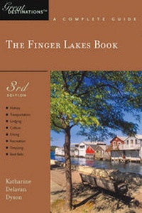 Abbildung von: The Finger Lakes Book: Great Destinations - Countryman Press Inc.