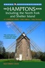 Cover: The Hamptons Book: Including the North Fork and Shelter Island: A Complete Guide - Countryman Press Inc.