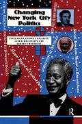 Cover: Changing New York City Politics - Routledge