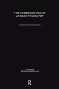 Cover: The Hermeneutics of African Philosophy - Routledge