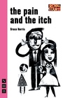 Cover: The Pain and the Itch - Nick Hern Books