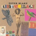 Cover: Peter Blake About Collage - Tate Publishing