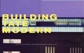 Cover: Building Tate Modern - Tate Publishing