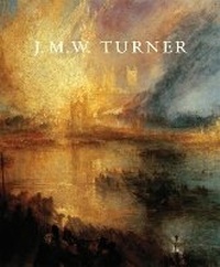 Enlarge image Cover: J.M.W. Turner - Tate Publishing