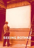 Cover: Seeing Rothko - Tate Publishing