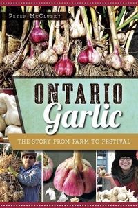 Abbildung von: Ontario Garlic - Arcadia Publishing (SC)