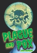 Cover: Plague and Pox - Badger Publishing
