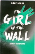 Cover: The Girl in the Wall - Badger Publishing