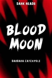 Enlarge image Cover: Blood Moon - Badger Publishing