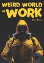 Cover: Weird World of Work - Badger Publishing