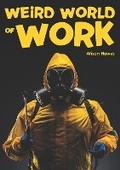 Cover: Weird World of Work - Badger Publishing