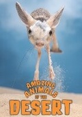 Cover: Amazing Animals of the Desert - Badger Publishing