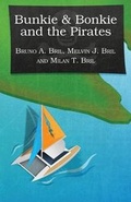 Cover: Bunkie & Bonkie and the Pirates - AMERICA STAR BOOKS