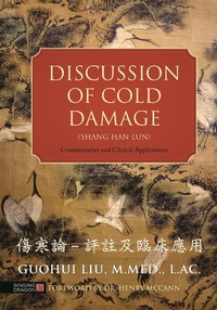 Abbildung von: Discussion of Cold Damage (Shang Han Lun) - Singing Dragon