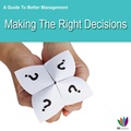 Cover: A Guide to Better Management: Making the Right Decisions - G2 Rights