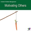 Cover: A Guide to Better Management: Motivating Others - G2 Rights