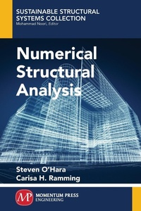 Enlarge image Cover: Numerical Structural Analysis - Momentum Press
