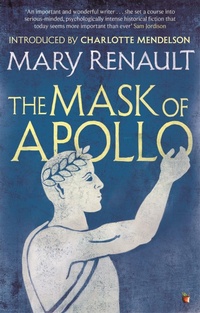 Enlarge image Cover: The Mask of Apollo - Virago Press Ltd