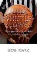 Cover: The Whistleblower - University Press of New England