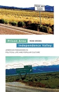 Cover: Prison Area, Independence Valley - Dartmouth College Press