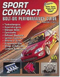 Enlarge image Cover: Sport Compact - Bolt-on Performance Guide: v. 1 - CarTech Inc