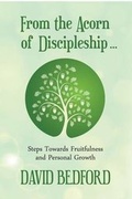 Cover: From the Acorn of Discipleship - Onwards and Upwards