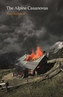Cover: Alpine Casanovas - Freight Books