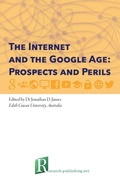 Cover: The Internet and the Google Age: Prospects and Perils - Research-Publishing.net