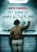 Cover: My Name is Mary Sutherland - PS Publishing