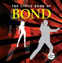 Enlarge image Cover: Little Book of Bond - G2 Rights