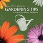 Cover: Little Book of Gardening Tips - G2 Rights