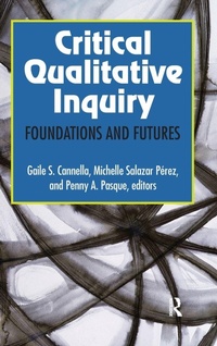 Enlarge image Cover: Critical Qualitative Inquiry - Left Coast Press Inc