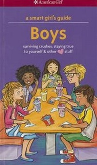Enlarge image Cover: A Smart Girl's Guide: Boys - American Girl Publishing Inc
